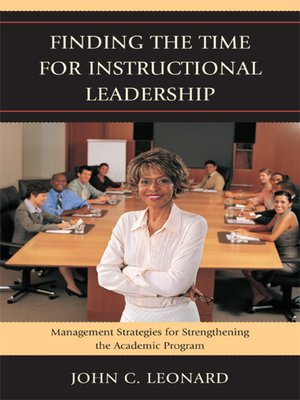 cover image of Finding the Time for Instructional Leadership